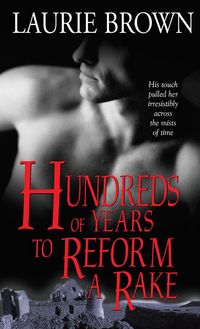 Produktbild: Hundreds of Years to Reform a Rake