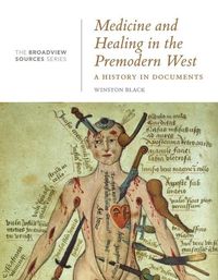 Produktbild: Medicine and Healing in the Premodern West: A History in Documents
