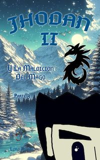 Produktbild: Jhodan 2, y La Maldici&oacute;n del Mago: Parte 3 Edici&oacute;n 1