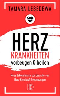 Produktbild: Herzkrankheiten vorbeugen und heilen