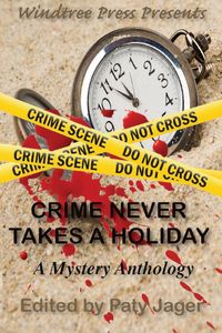 Produktbild: Crime Never Takes A Holiday