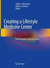 Produktbild: Creating a Lifestyle Medicine Center