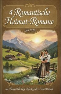 Produktbild: 4 Romantische Heimat-Romane Juli 2026