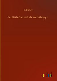 Produktbild: Scottish Cathedrals and Abbeys