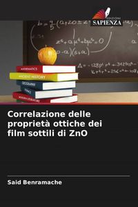 Produktbild: Correlazione delle propriet&agrave; ottiche dei film sottili di ZnO