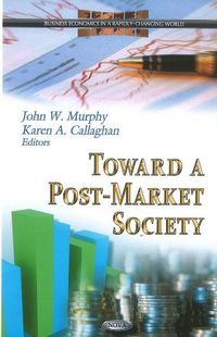 Produktbild: Toward a Post-Market Society
