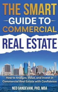 Produktbild: The Smart Investor's Guide to Commercial Real Estate