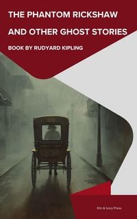 Produktbild: The Phantom Rickshaw and Other Ghost Stories