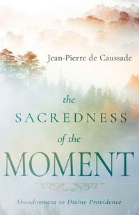 Produktbild: The Sacredness of the Moment