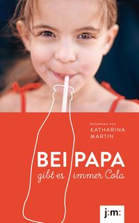 Produktbild: Bei Papa gibt es immer Cola
