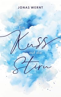 Produktbild: Ein Kuss auf die Stirn