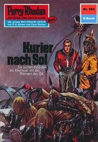 Produktbild: Perry Rhodan 562: Kurier nach Sol