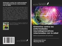 Produktbild: Gintonina contra las enfermedades neurodegenerativas relacionadas con la edad