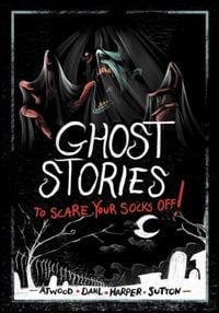 Produktbild: Ghost Stories to Scare Your Socks Off!