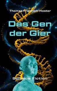 Produktbild: Das Gen der Gier