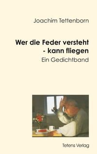 Produktbild: Wer die Feder versteht - kann fliegen