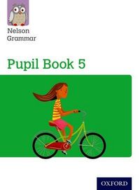 Produktbild: Nelson Grammar Pupil Book 5 Year 5/P6