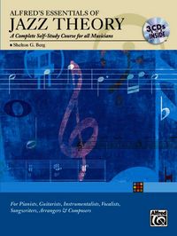 Produktbild: Berg, S: Alfred's Essentials of Jazz Theory, Self Study
