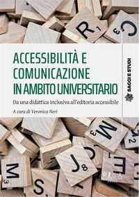Produktbild: Accessibilit&agrave; e comunicazione in ambito universitario