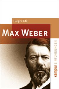Bild vom Artikel Max Weber vom Autor Gregor Fitzi