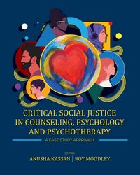 Produktbild: Critical Social Justice in Counseling, Psychology, and Psychotherapy