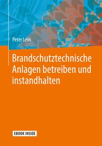 Produktbild: Brandschutztechnische Anlagen betreiben und instandhalten