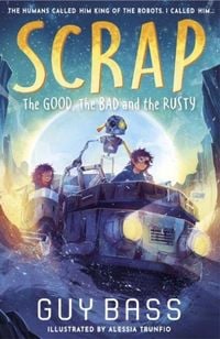 Produktbild: SCRAP: The Good, the Bad and the Rusty