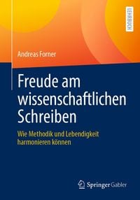 Produktbild: Freude am wissenschaftlichen Schreiben