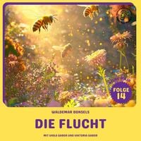 Produktbild: Die Flucht (Biene Maja, Folge 14)
