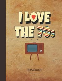 Produktbild: I Love The 70s Notebk
