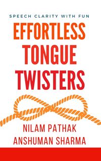 Produktbild: Effortless Tongue Twisters- Speech Clarity with Fun