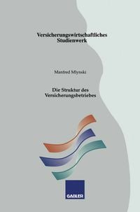 Produktbild: Die Struktur des Versicherungsbetriebes