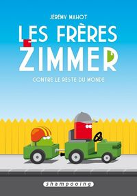 Produktbild: Freres zimmer contre reste du mon