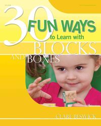 Produktbild: Beswick, C: 30 Fun Ways to Learn with Blocks and Boxes