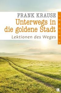 Produktbild: Unterwegs in die goldene Stadt