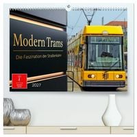 Produktbild: Modern Trams - die Faszination der Stra&szlig;enbahn (hochwertiger Premium Wandkalender 2027 DIN A2 quer), Kunstdruck in Hochglanz
