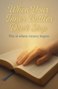 Produktbild: When Your Inner Battles Don't Stop