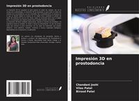 Produktbild: Impresi&oacute;n 3D en prostodoncia