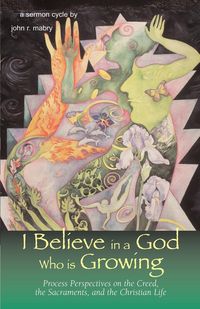 Produktbild: I Believe in a God Who is Growing