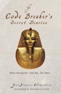 Produktbild: Champollion, J: The Code-breaker's Secret Diaries