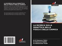 Produktbild: La Ricerca Sulla Didattica Della Fisica E Della Chimica