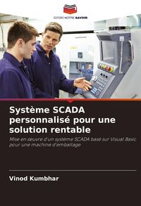 Produktbild: Syst&egrave;me SCADA personnalis&eacute; pour une solution rentable