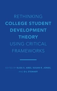 Produktbild: Rethinking College Student Development Theory Using Critical Frameworks