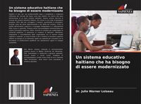 Produktbild: Un sistema educativo haitiano che ha bisogno di essere modernizzato