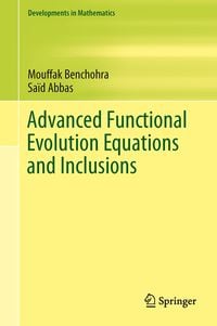 Produktbild: Advanced Functional Evolution Equations and Inclusions