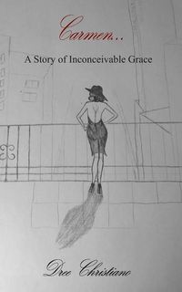 Produktbild: Carmen: A Story of Inconceivable Grace