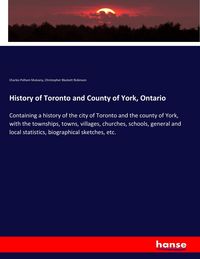 Produktbild: History of Toronto and County of York, Ontario