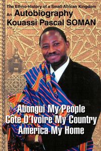 Produktbild: Abongui My People Cote D'Ivoire My Country America My Home