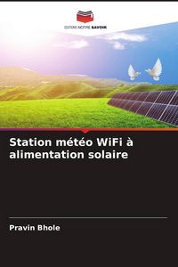 Produktbild: Station m&eacute;t&eacute;o WiFi &agrave; alimentation solaire
