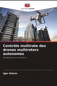 Produktbild: Contr&ocirc;le multirate des drones multirotors autonomes